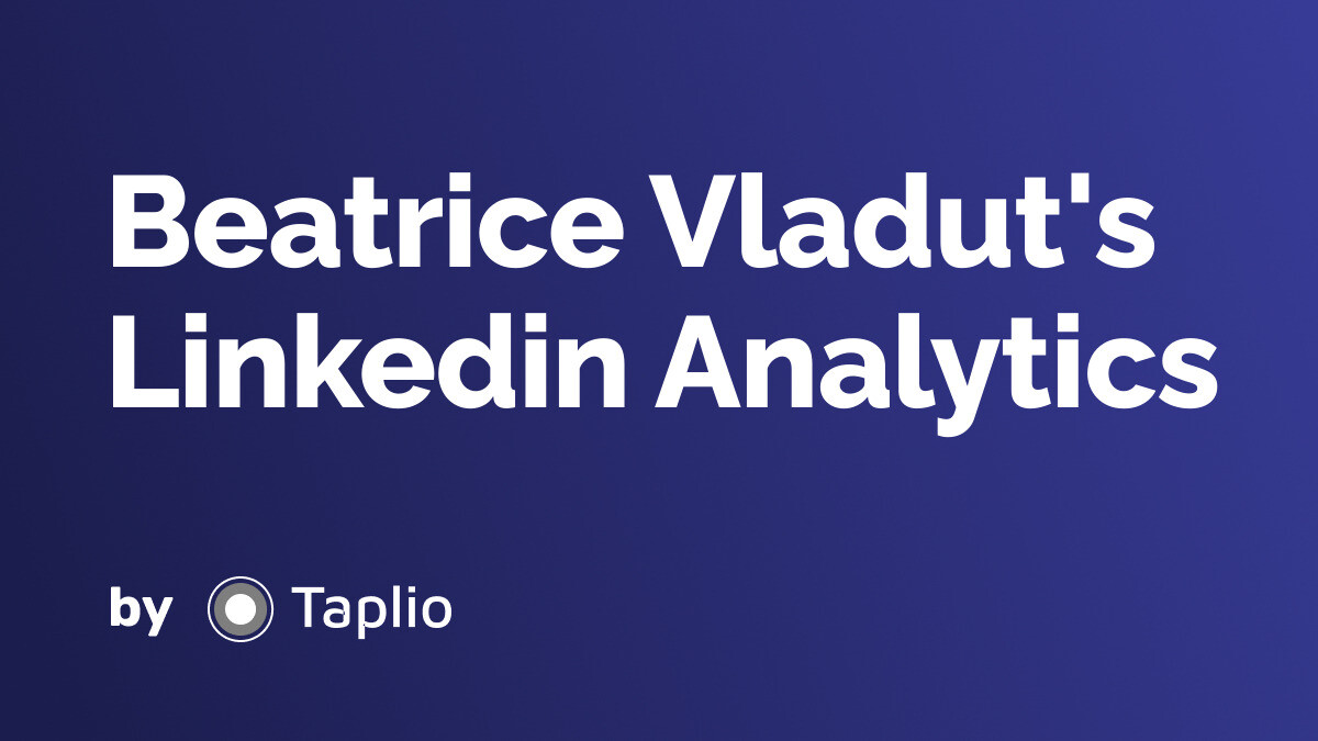 Beatrice Vladut LinkedIn Analytics by Taplio